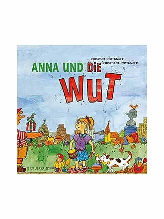 SAUERLAENDER VERLAG | Buch - Anna und die Wut (Gebundene Ausgabe) | 